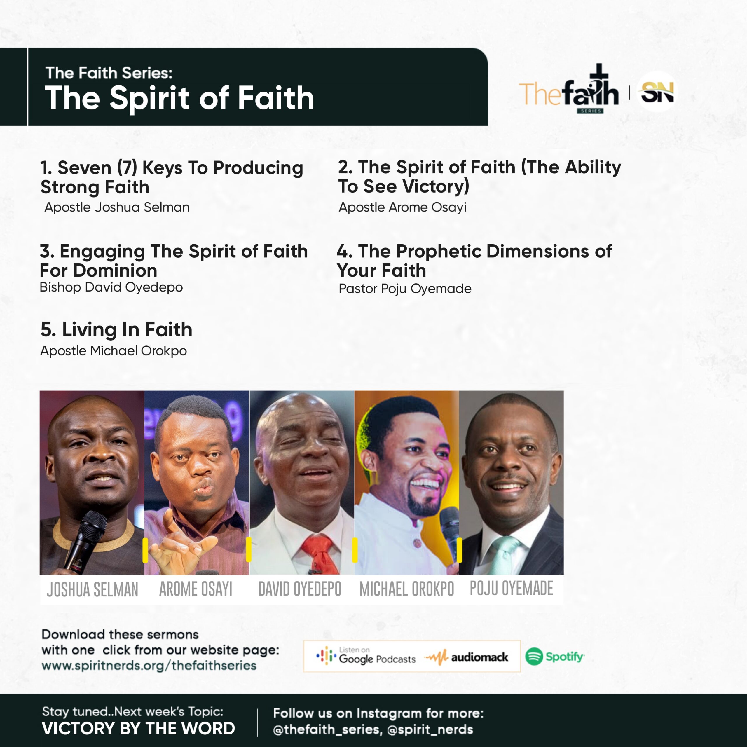 THE FAITH SERIES – The Spirit of Faith