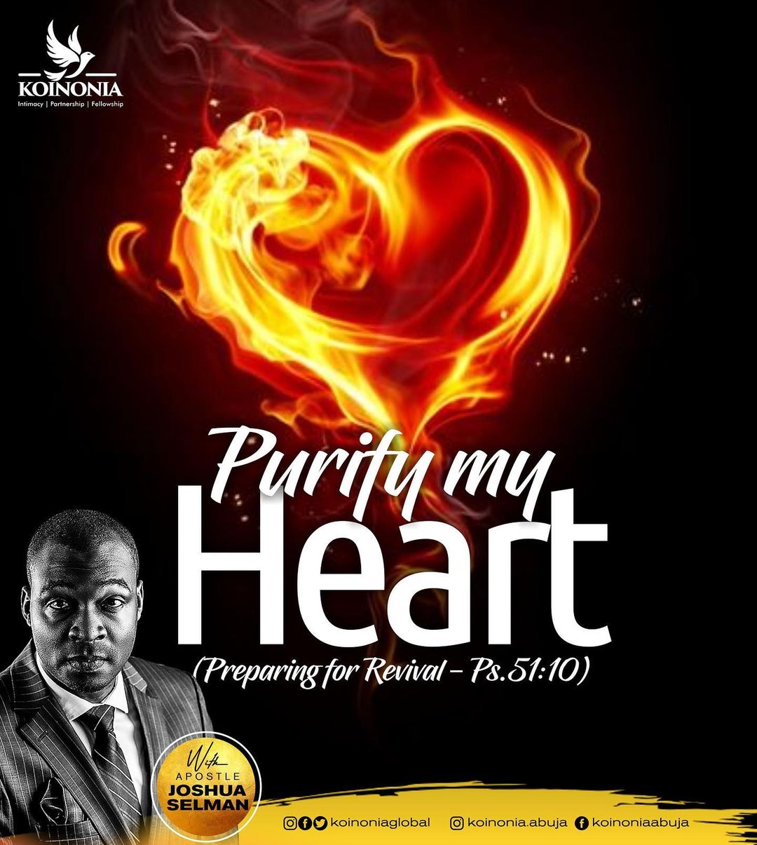 [DOWNLOAD MP3] Purify My Heart (Preparing for Revival) – Apostle Joshua Selman – Koinonia
