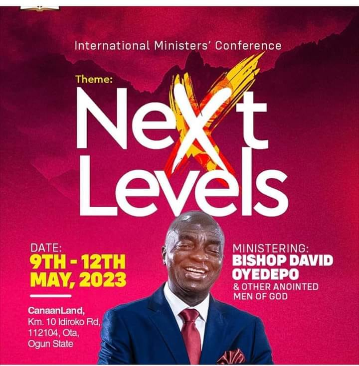 (DOWNLOAD MP3) INTERNATIONAL MINISTER’S CONFERENCE 2023 WITH BISHOP DAVID OYEDEPO – NEXT LEVELS