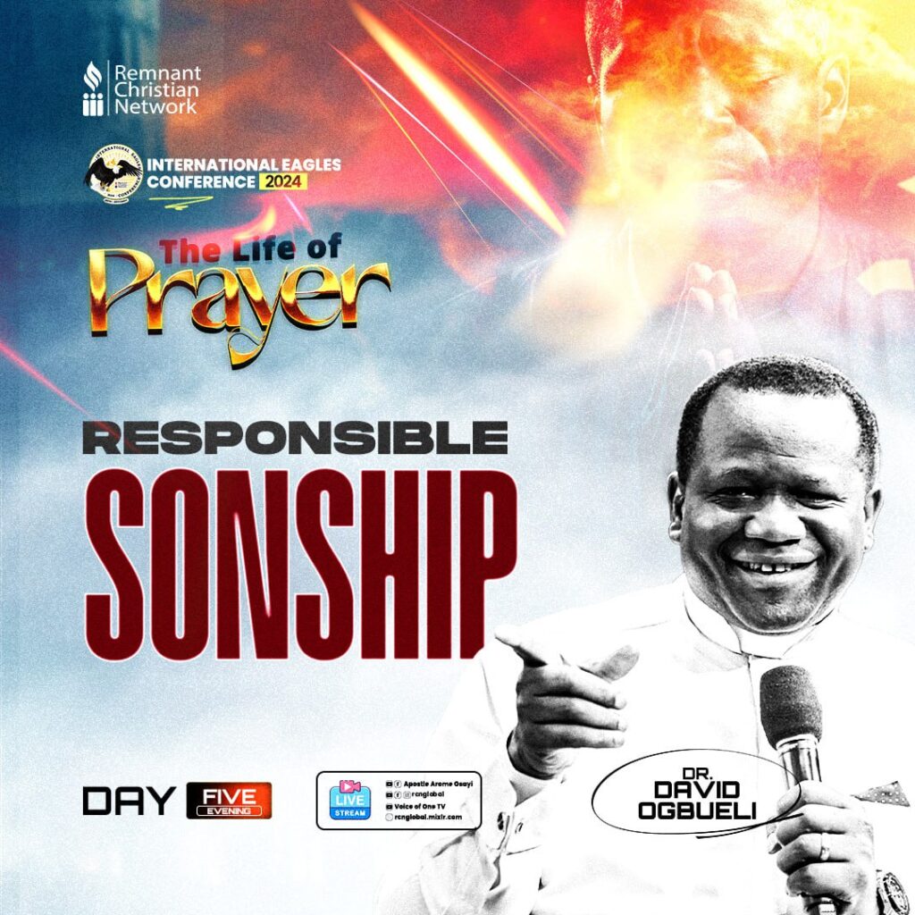 Day Five – IEC 2024 – RESPONSIBLE SONSHIP BY DR. DAVID OGBUELI